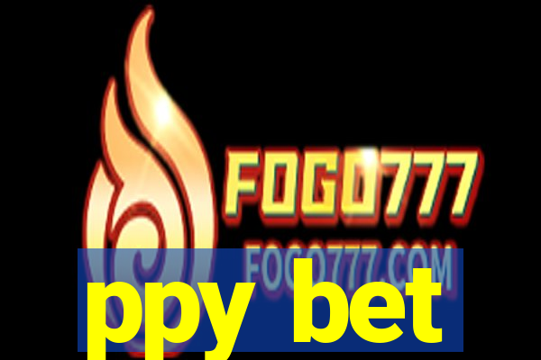 ppy bet